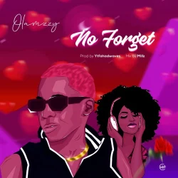 Olamzzy – No Forget
