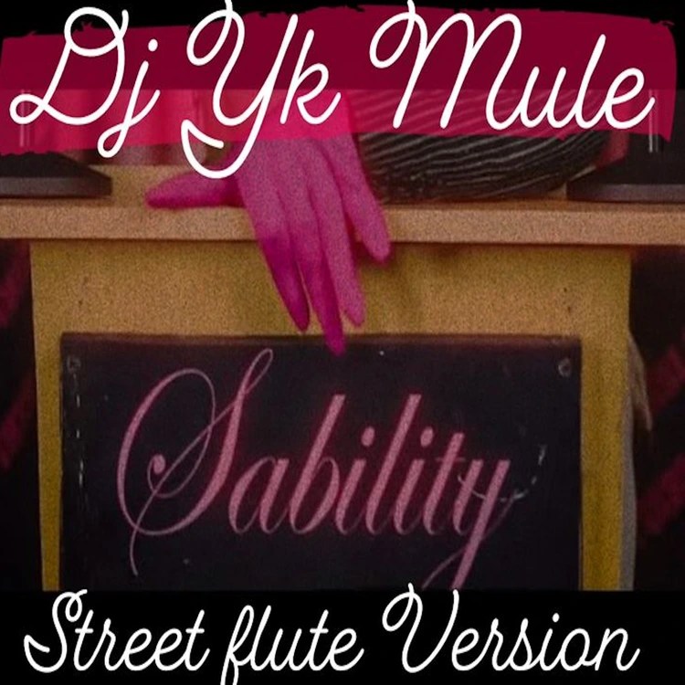DJ YK Mule – Sability (Street Version)