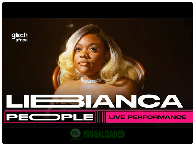 Libianca – People (Live Performance) Glitch Session