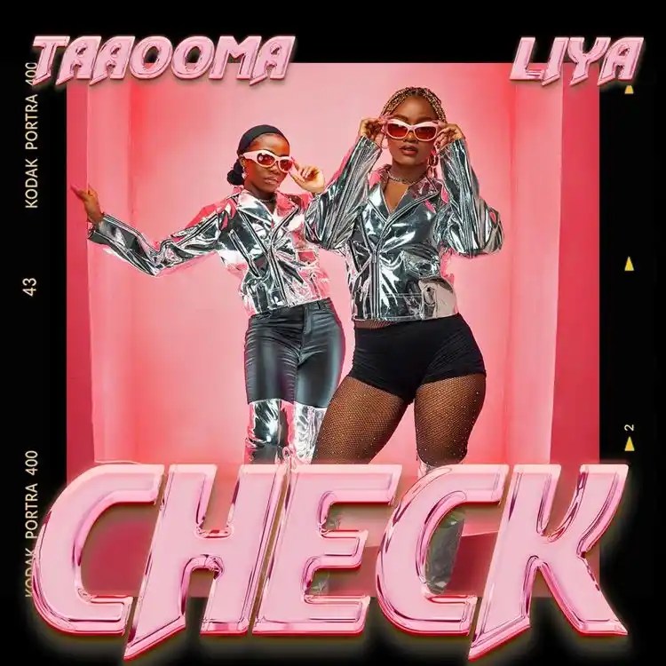 Taaooma – Check ft Liya