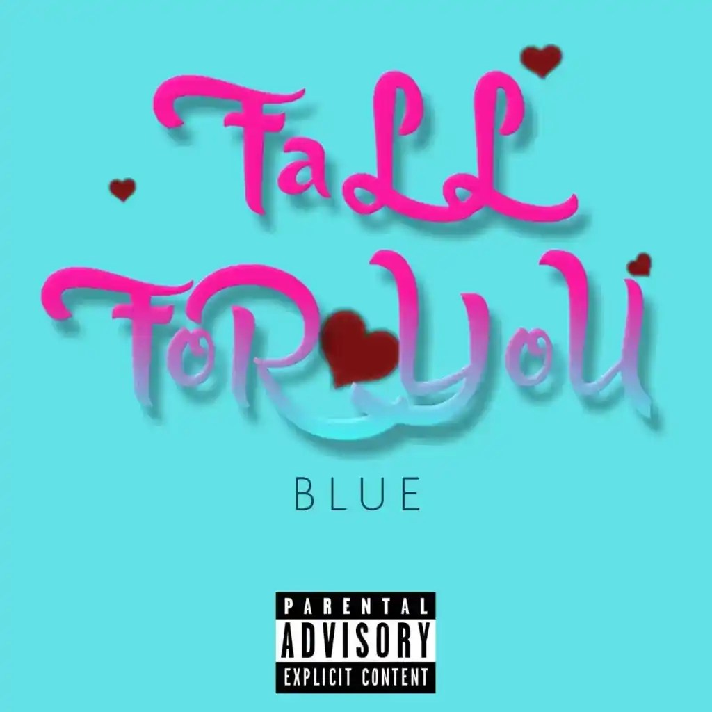 Blue Boy – Fall For You