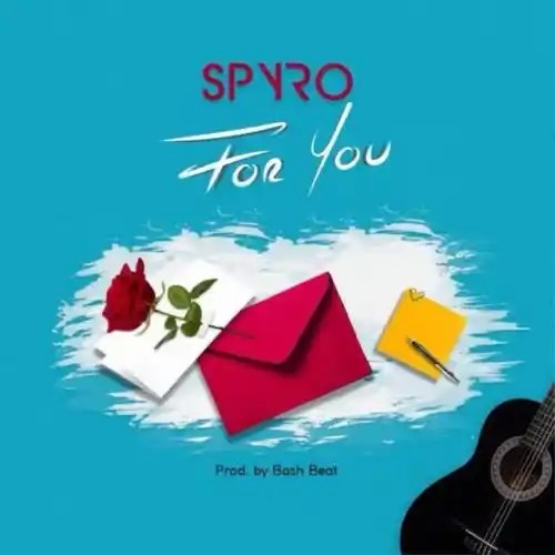 Spyro – For You